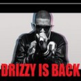 Drake- Drizzy is back